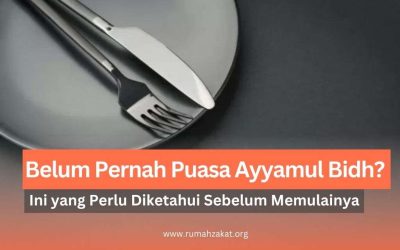 Belum Pernah Puasa Ayyamul Bidh? Ini yang Perlu Diketahui Sebelum Memulainya