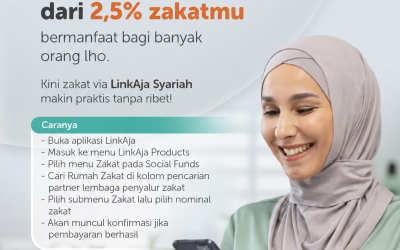 Tunaikan Zakat Semudah Dalam Genggaman Bersama LinkAja Syariah