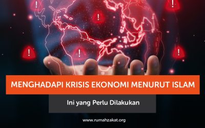 Menghadapi Krisis Ekonomi Menurut Islam, Ini yang Perlu Dilakukan
