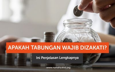 Apakah Tabungan Wajib Dizakati? Ini Penjelasan Lengkapnya