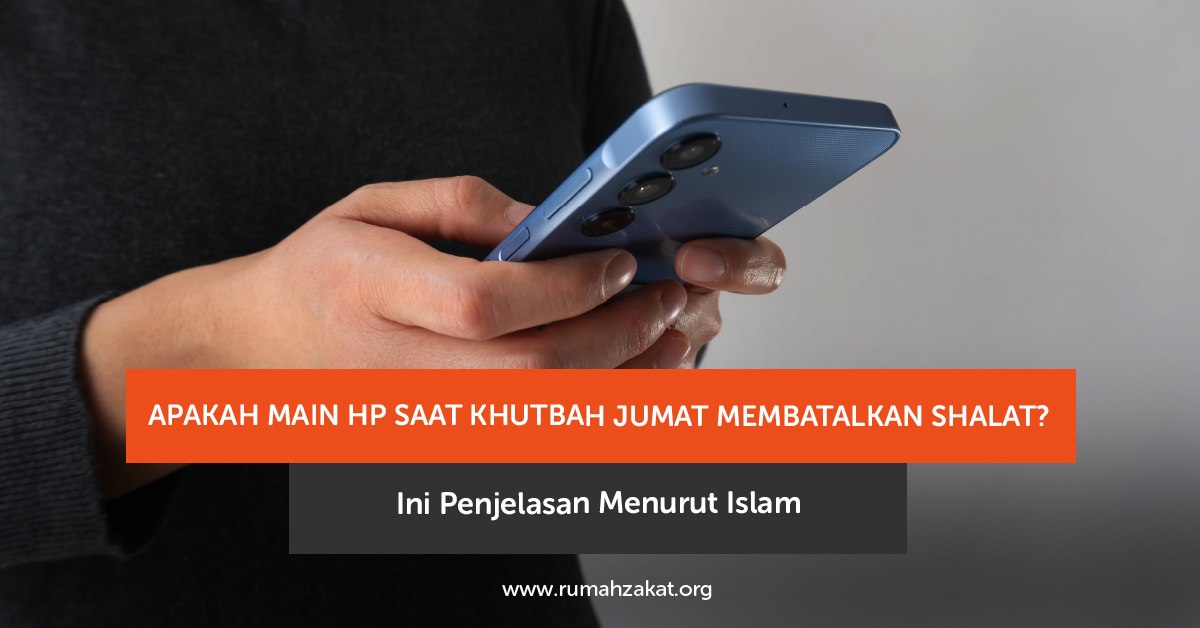 Main HP saat khutbah Jumat menurut Islam