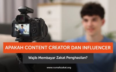 Apakah Content Creator dan Influencer Wajib Membayar Zakat Penghasilan?
