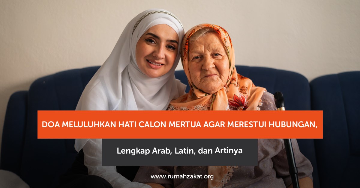 Doa meluluhkan hati calon mertua