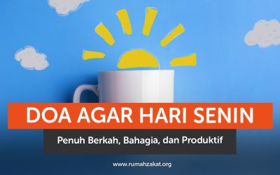 Doa agar Hari Senin Penuh Berkah, Bahagia, dan Produktif