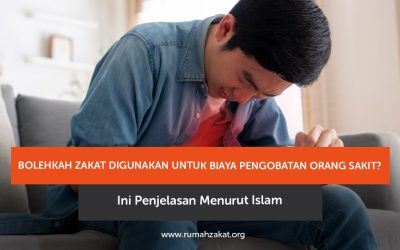 Bolehkah Zakat Digunakan untuk Biaya Pengobatan Orang Sakit? Ini Penjelasan Menurut Islam