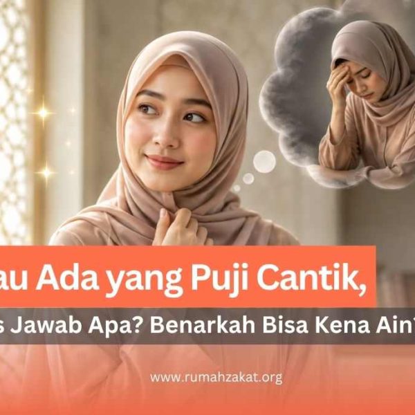 Kalau Ada yang Puji Cantik, Harus Jawab&hellip;