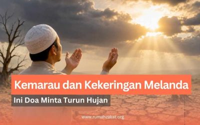 Kemarau dan Kekeringan Melanda, Ini Doa Minta Turun Hujan