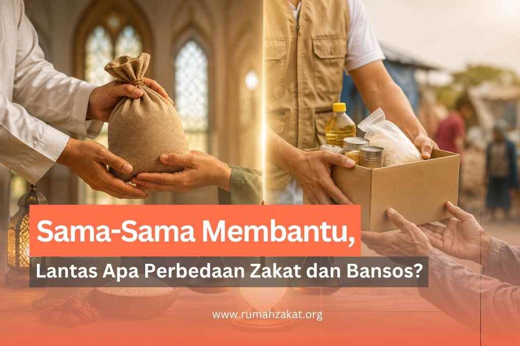 perbedaan zakat dan bansos