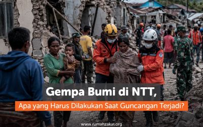 Gempa Bumi di NTT, Apa yang Harus Dilakukan Saat Guncangan Terjadi?