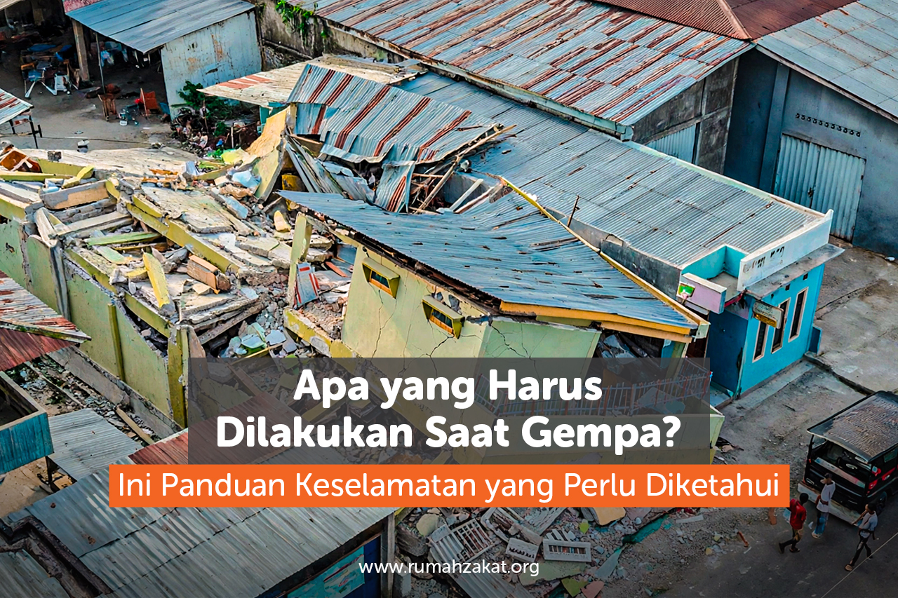 apa yang harus dilakukan saat gempa apa yang harus dilakukan saat gempa