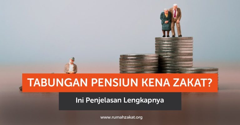 Tabungan Pensiun Kena Zakat? Ini Penjelasan Lengkapnya