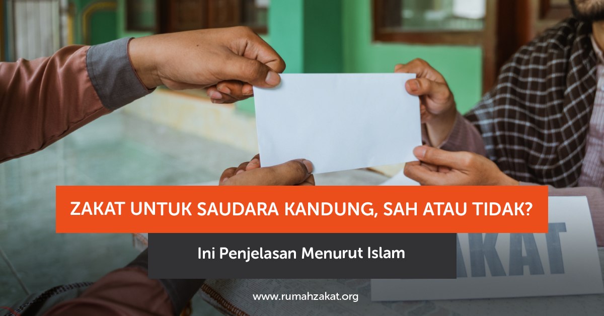 zakat untuk saudara kandung zakat untuk saudara kandung