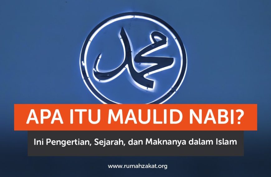 pengertian Maulid Nabi Muhammad SAW
