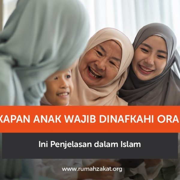 batas kewajiban nafkah anak dalam Islam