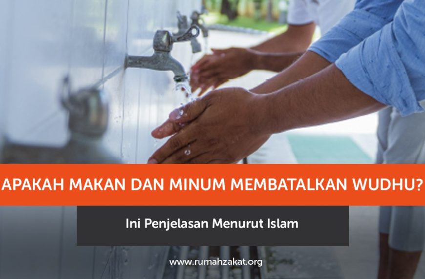 apakah makan dan minum membatalkan wudhu