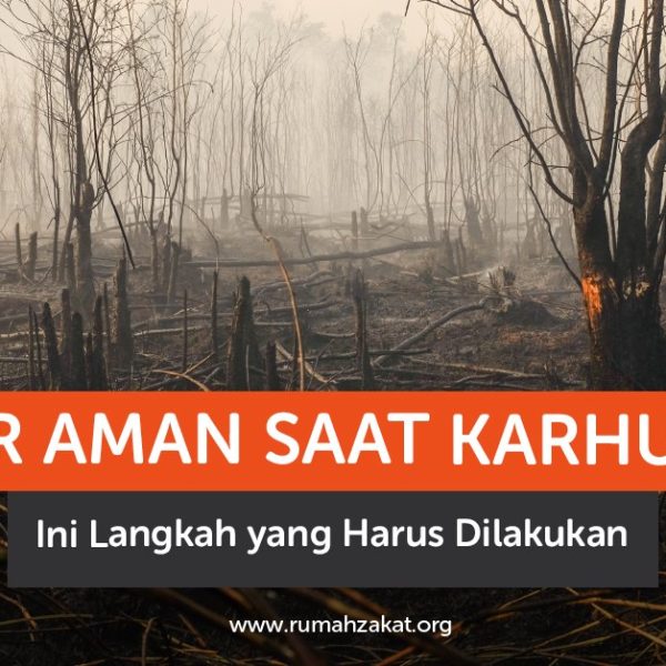 cara menghadapi kebakaran hutan dan lahan
