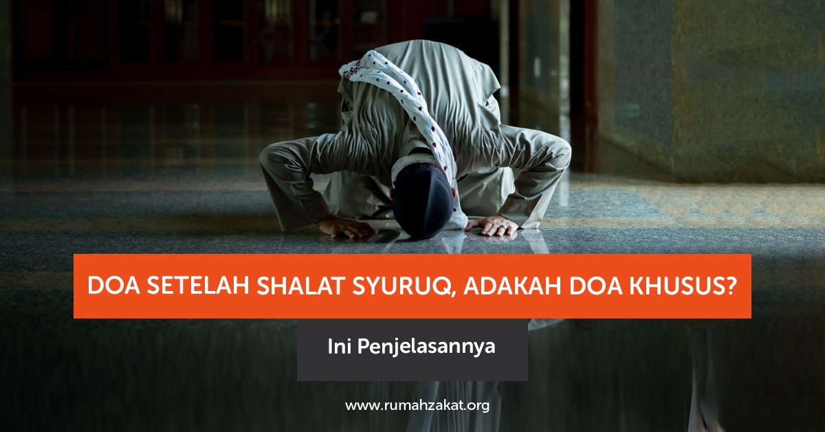 doa setelah shalat Syuruq doa setelah shalat Syuruq