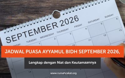 Jadwal Puasa Ayyamul Bidh September 2026, Lengkap dengan Niat dan Keutamaannya