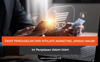Zakat Penghasilan dari Affiliate Marketing, Apakah Wajib? Ini Penjelasan dalam Islam