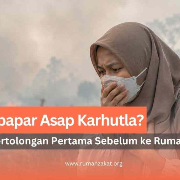 pertolongan pertama saat terpapar asap karhutla
