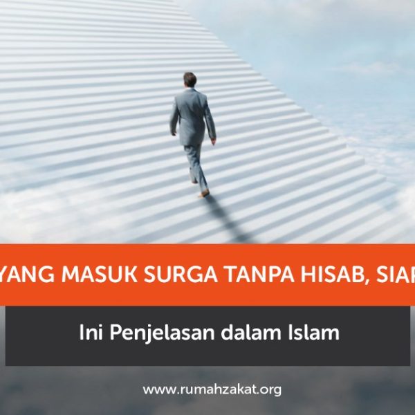 Orang yang masuk surga tanpa hisab menurut hadis