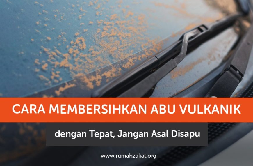 Cara membersihkan abu vulkanik dengan aman setelah erupsi