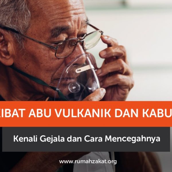ISPA akibat abu vulkanik dan kabut asap serta cara mencegahnya