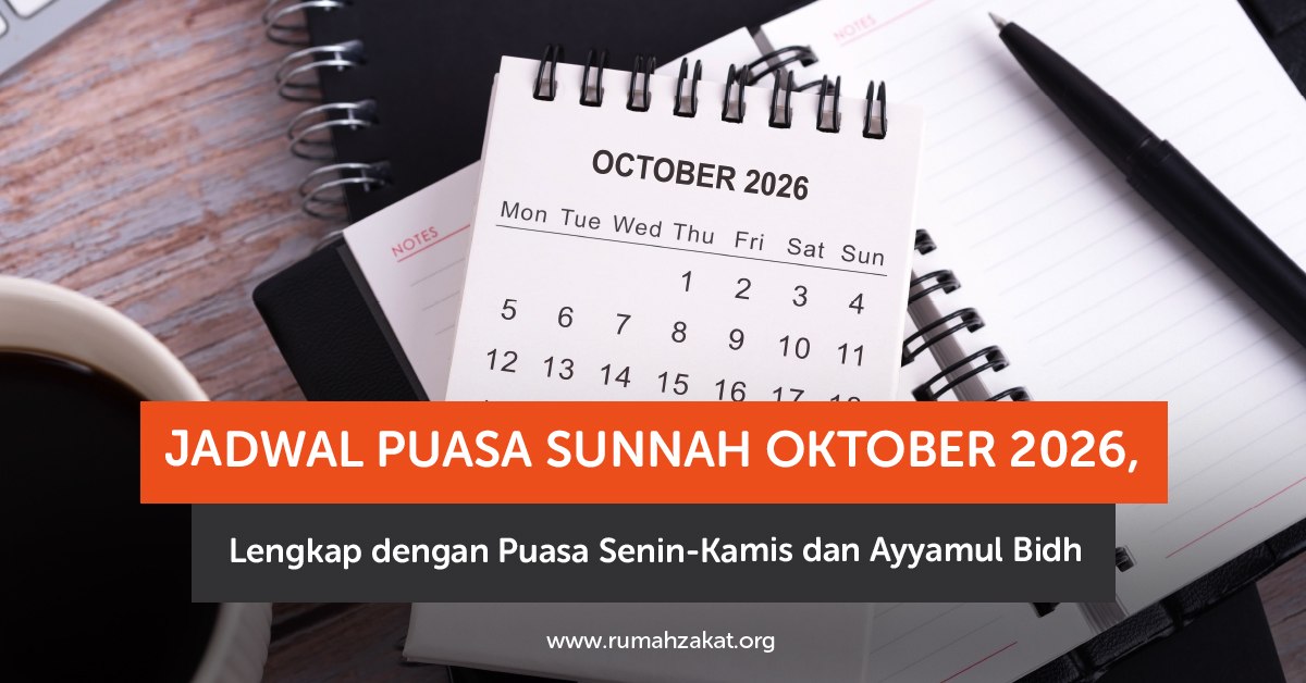 Jadwal puasa sunnah Oktober 2026 Senin Kamis dan Ayyamul Bidh Jadwal puasa sunnah Oktober 2026 Senin Kamis dan Ayyamul Bidh