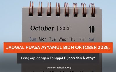 Jadwal Puasa Ayyamul Bidh Oktober 2026, Lengkap dengan Tanggal Hijriah dan Niatnya