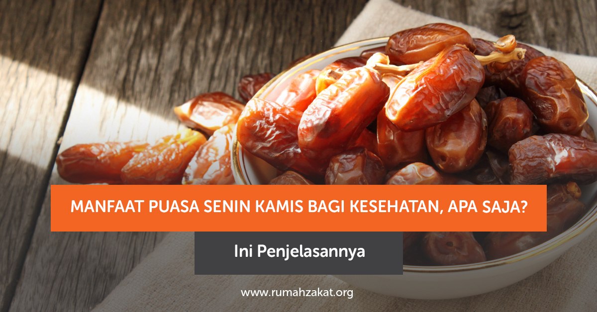 Manfaat puasa Senin Kamis bagi kesehatan Manfaat puasa Senin Kamis bagi kesehatan