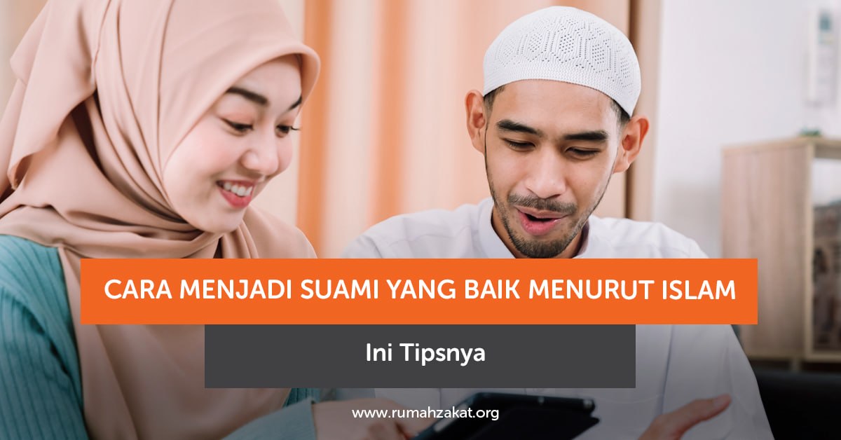 Ilustrasi suami yang menyayangi istri dan membangun keluarga harmonis menurut Islam Ilustrasi suami yang menyayangi istri dan membangun keluarga harmonis menurut Islam
